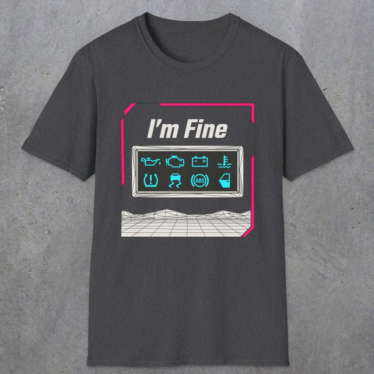 0494 I'M Fine | Funny Dad T-Shirt | RustyDad
