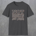 0014 Not broken just louder | Funny Dad T-Shirt | RustyDad