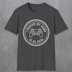 0371 I Paused My Game To Be Here | Funny Dad T-Shirt | RustyDad