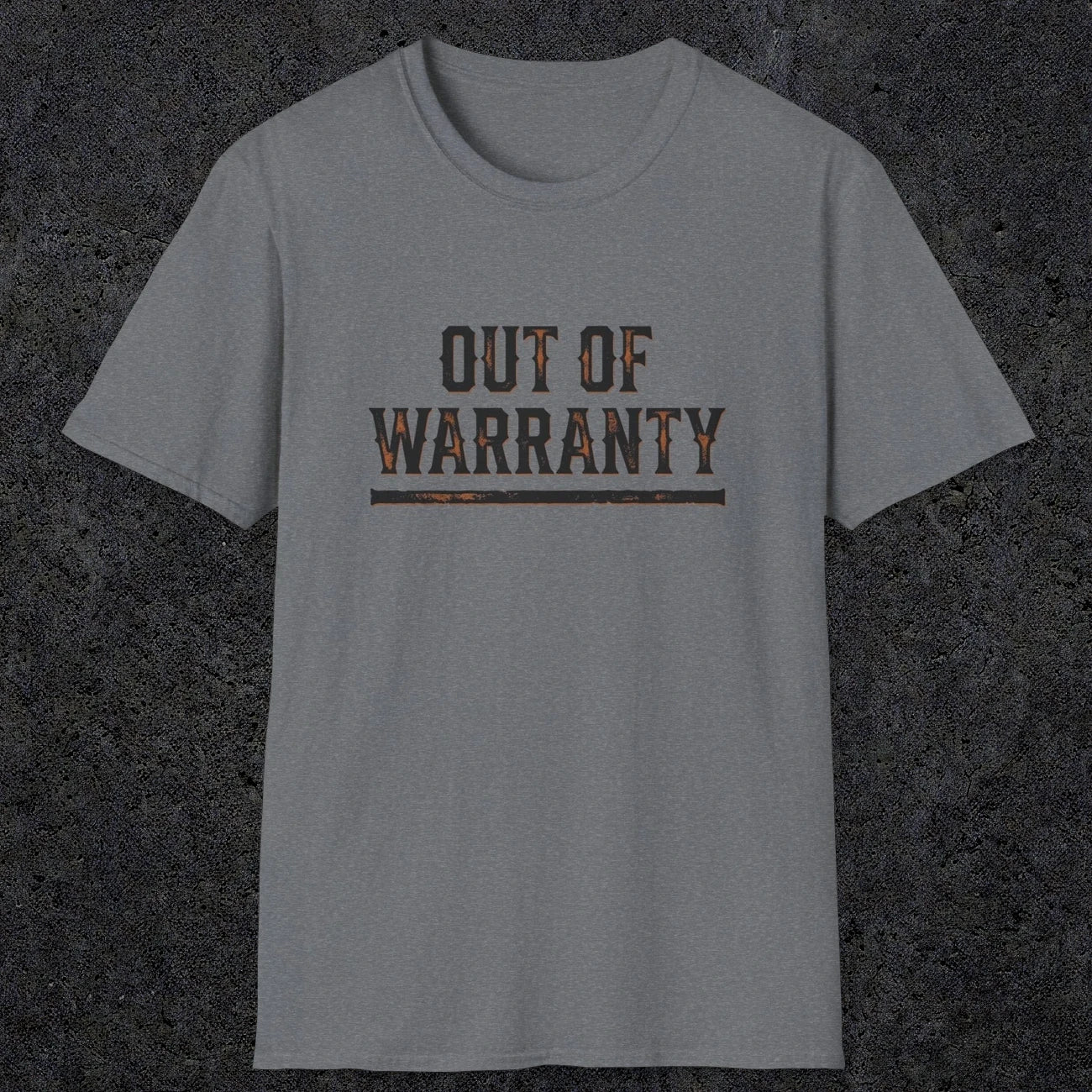 0042 Out of warranty | Funny Dad T-Shirt | RustyDad