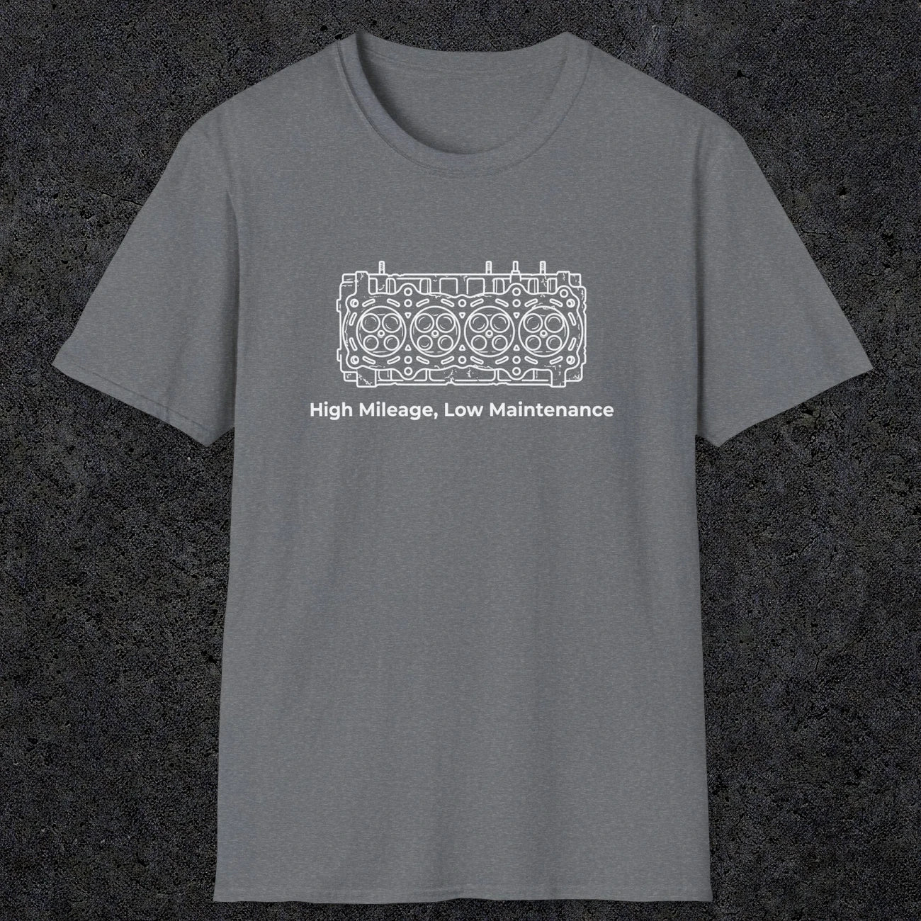 039 High Mileage, Low Maintenance | Funny Dad T-Shirt | RustyDad