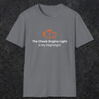 044 The Check Engine Light Is My Nightlight | Funny Dad T-Shirt | RustyDad