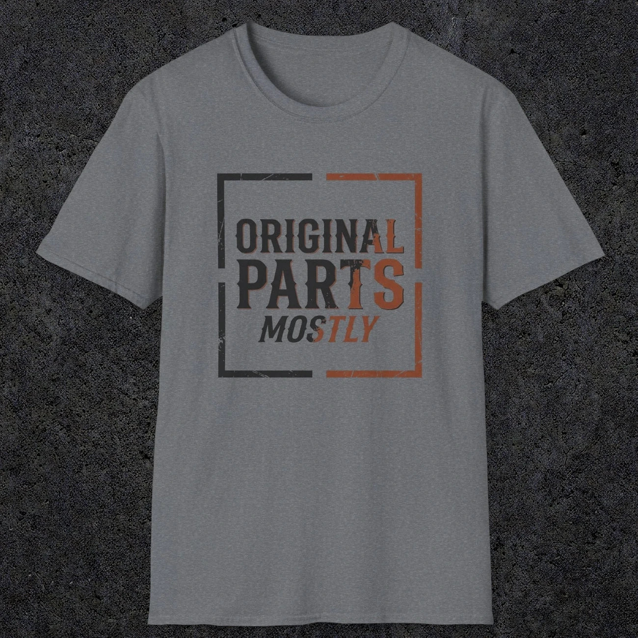 0045 Original parts mostly | Funny Dad T-Shirt | RustyDad
