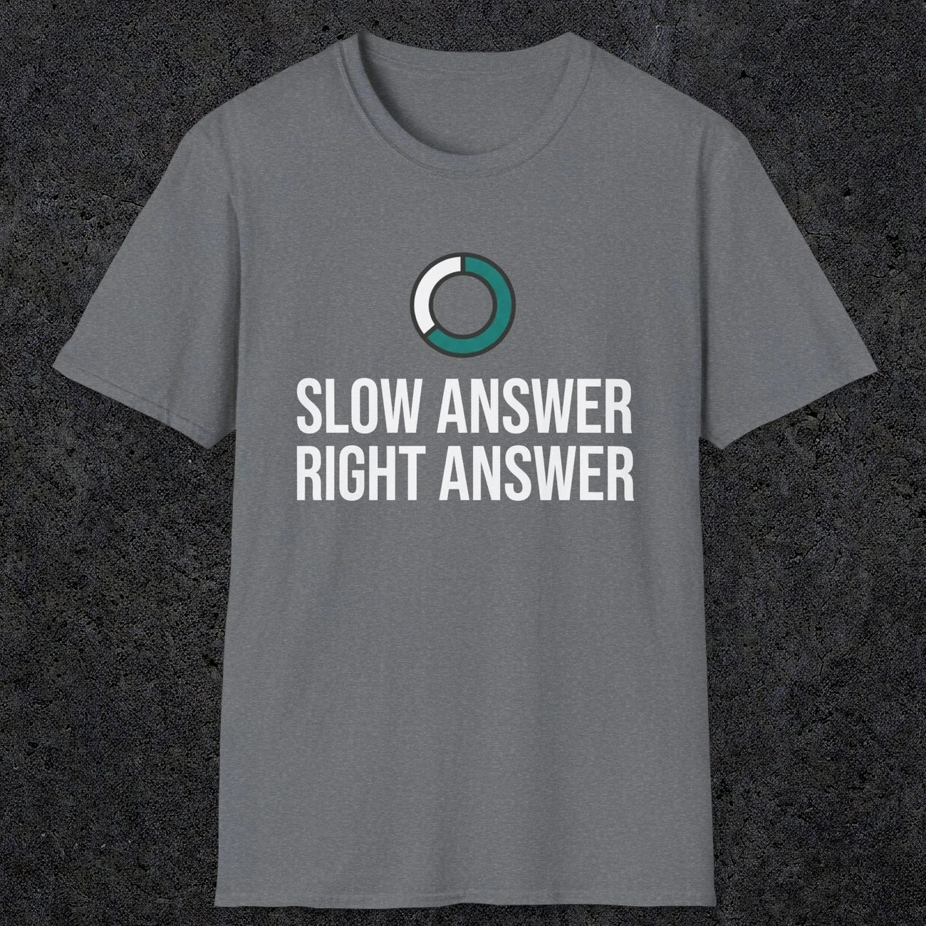 0335 Slow Answer = Right Answer | Funny Dad T-Shirt | RustyDad