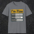 0500 I'M Fine | Funny Dad T-Shirt | RustyDad