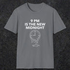 059 9pm is the new midnight | Funny Dad T-Shirt | RustyDad