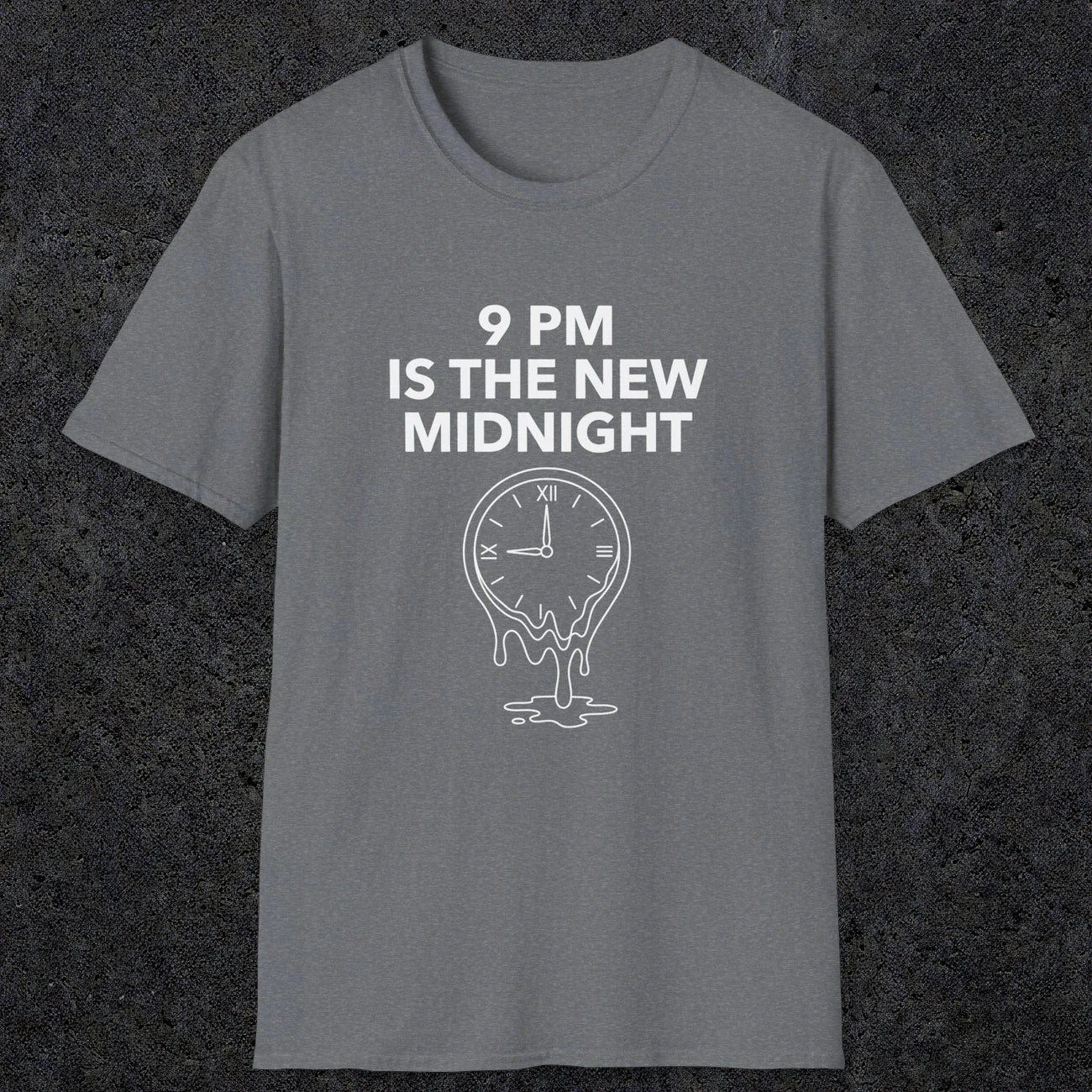 059 9pm is the new midnight | Funny Dad T-Shirt | RustyDad