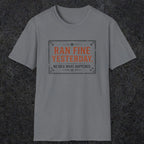0010 Ran fine yesterday no idea what happened | Funny Dad T-Shirt | RustyDad