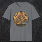 004 Built for this, unfortunately | Funny Dad T-Shirt | RustyDad