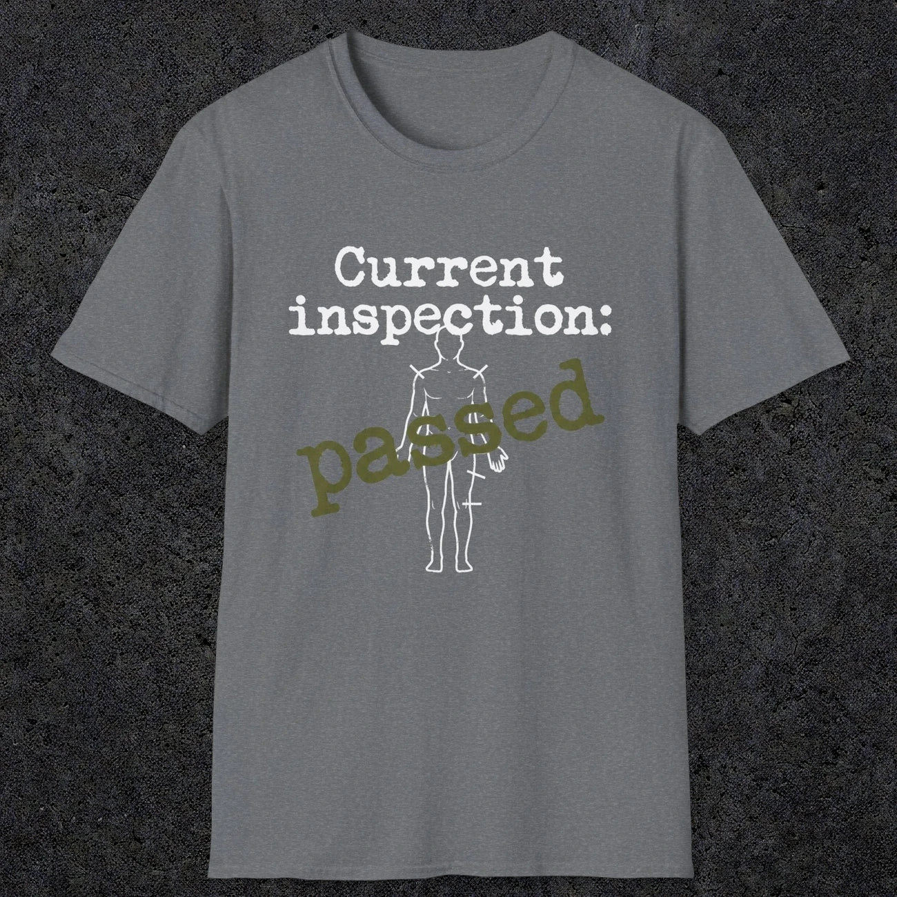 0499 Passed Inspection | Funny Dad T-Shirt | RustyDad