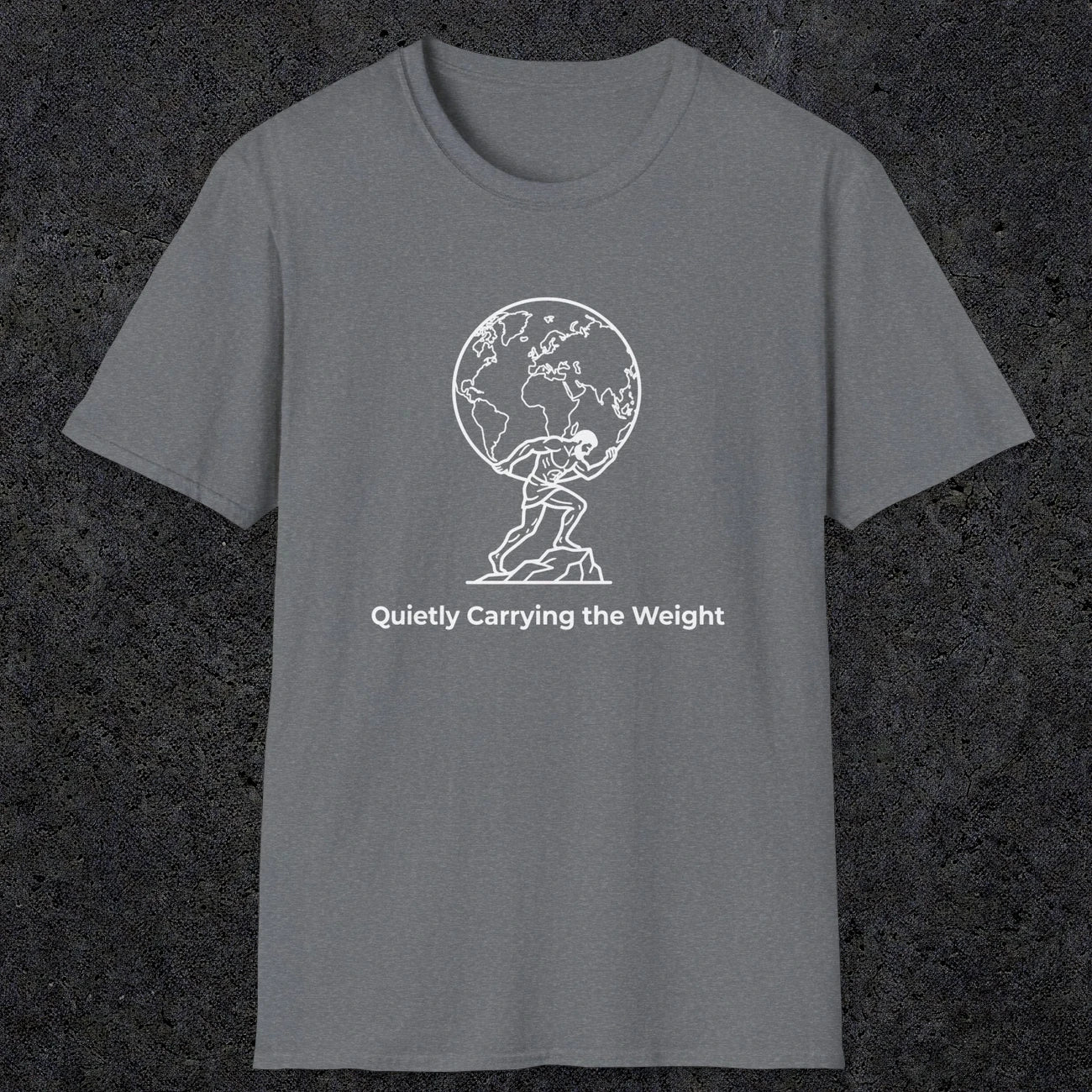 062 Quietly Carrying the weight | Funny Dad T-Shirt | RustyDad