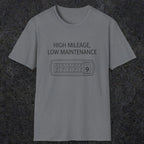 0085 High Mileage Low Maintenance | Funny Dad T-Shirt | RustyDad