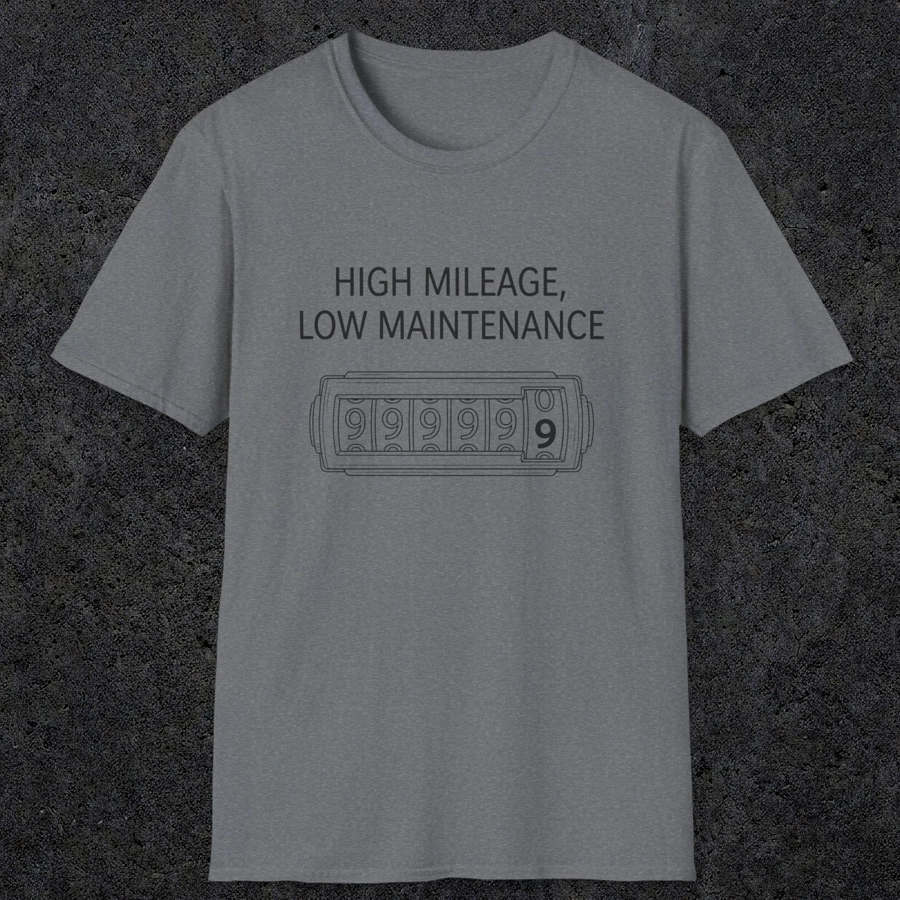 0085 High Mileage Low Maintenance | Funny Dad T-Shirt | RustyDad
