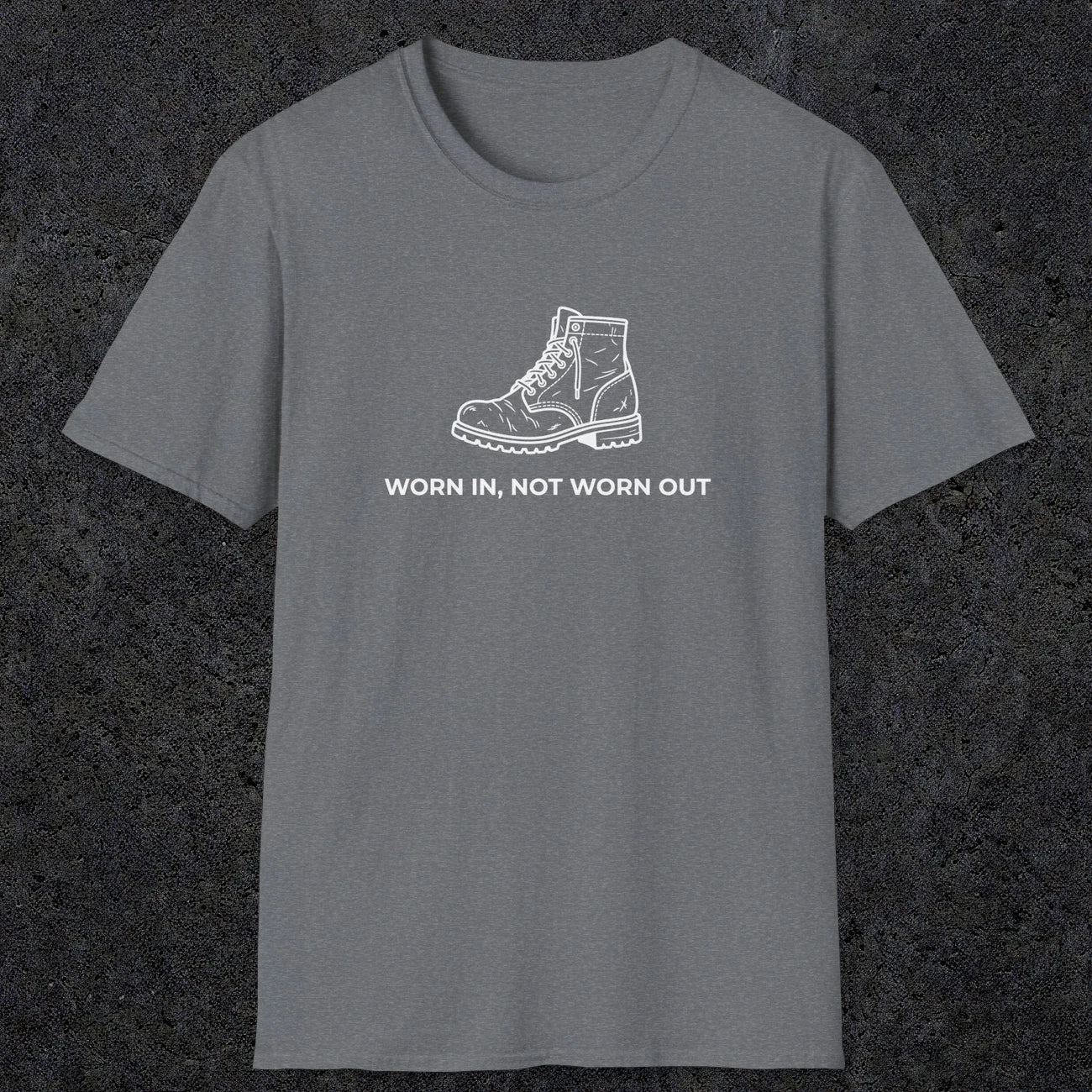 072 Worn in, not worn out | Funny Dad T-Shirt | RustyDad