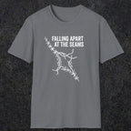 058 Falling apart at the seams | Funny Dad T-Shirt | RustyDad