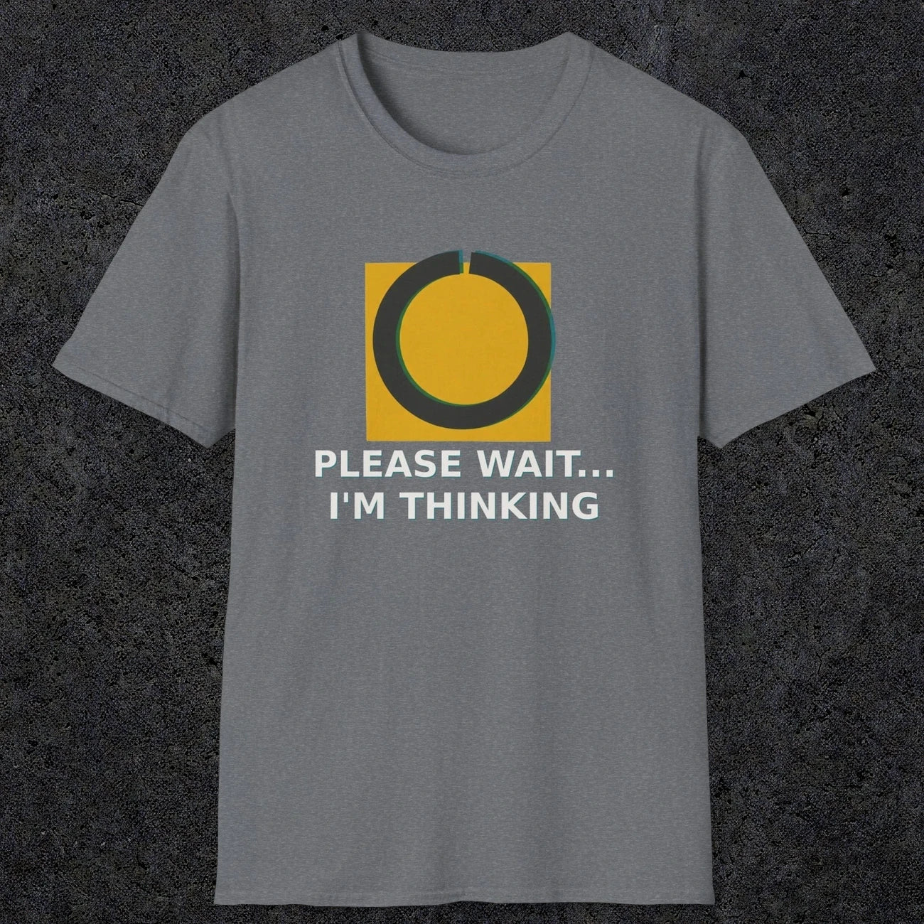 0366 Please Wait ... Im Thinking | Funny Dad T-Shirt | RustyDad