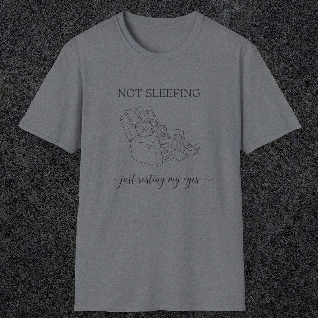 0073 Not sleeping just resting my eyes | Funny Dad T-Shirt | RustyDad