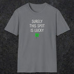 0677 Surely Lucky Spot | Funny Dad T-Shirt | RustyDad