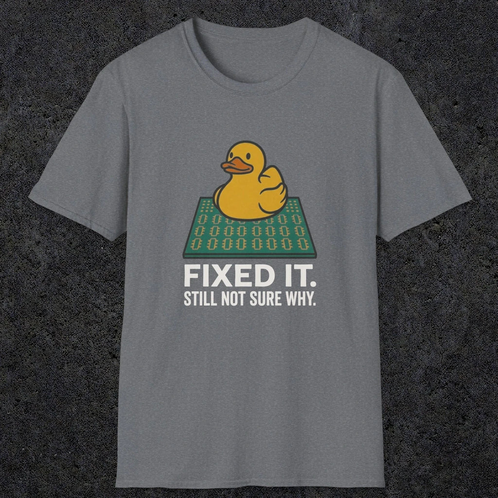 0113 Fixed It Still Not Sure Why | Funny Dad T-Shirt | RustyDad