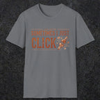 0050 Sometimes i just click | Funny Dad T-Shirt | RustyDad