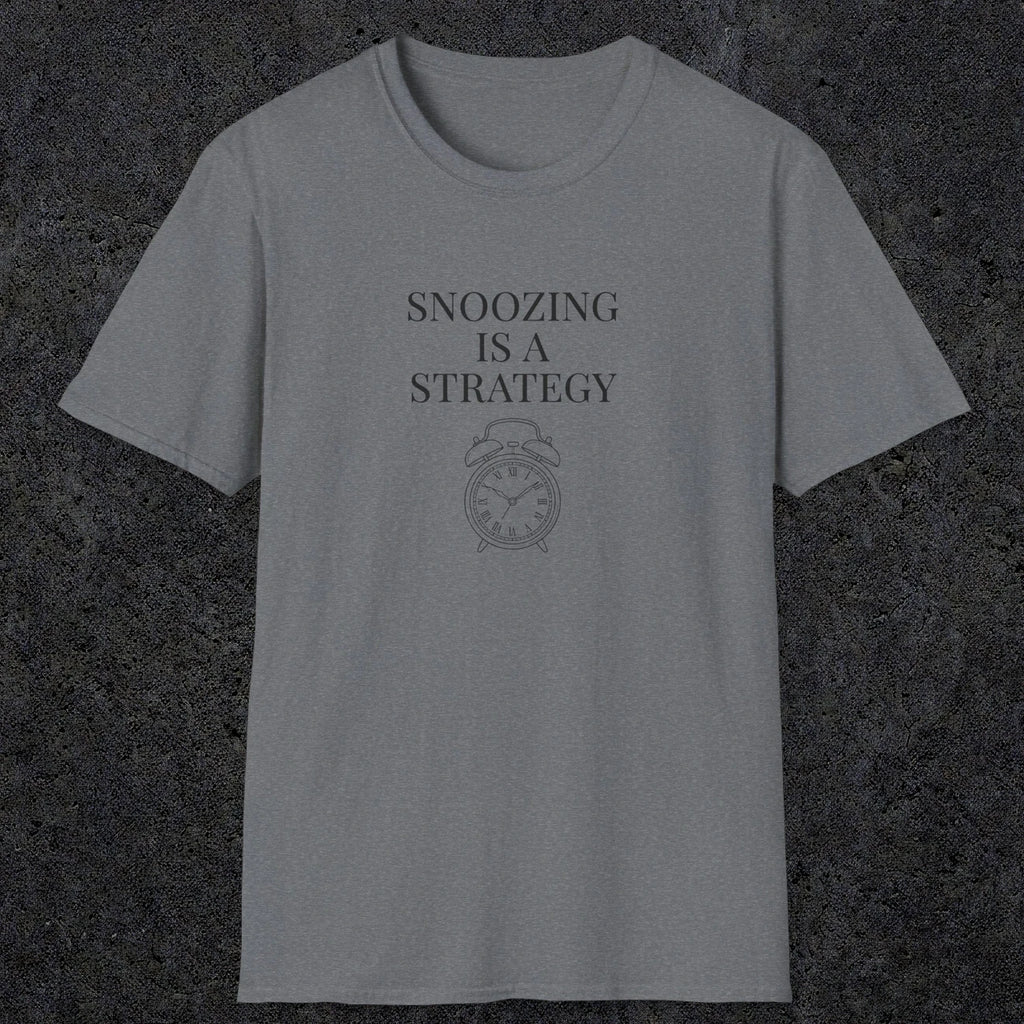0079 Snoozing is a strategy | Funny Dad T-Shirt | RustyDad