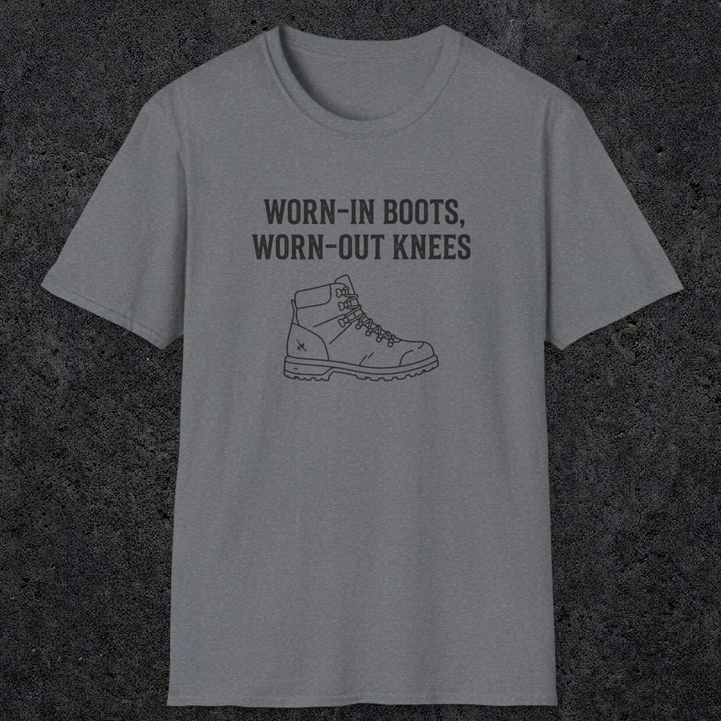 0115 Worn-in boots, worn-out knees | Funny Dad T-Shirt | RustyDad