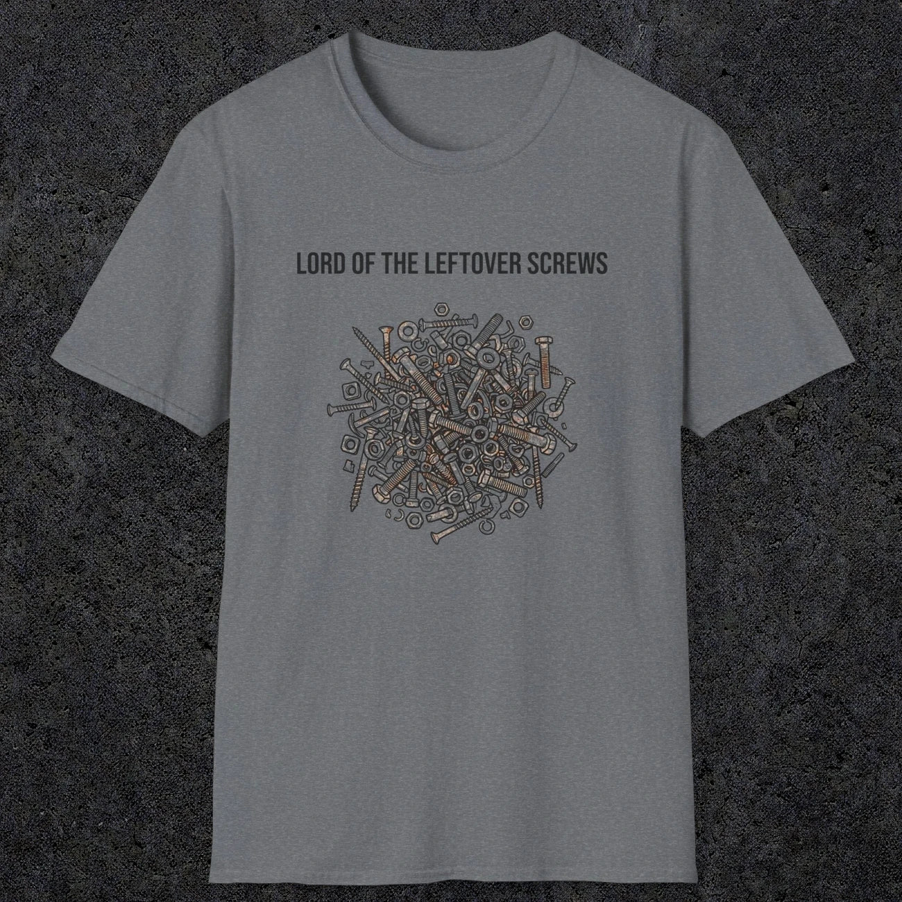 066 Lord of the leftover screws | Funny Dad T-Shirt | RustyDad