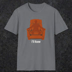 0479 I'll Know | Funny Dad T-Shirt | RustyDad