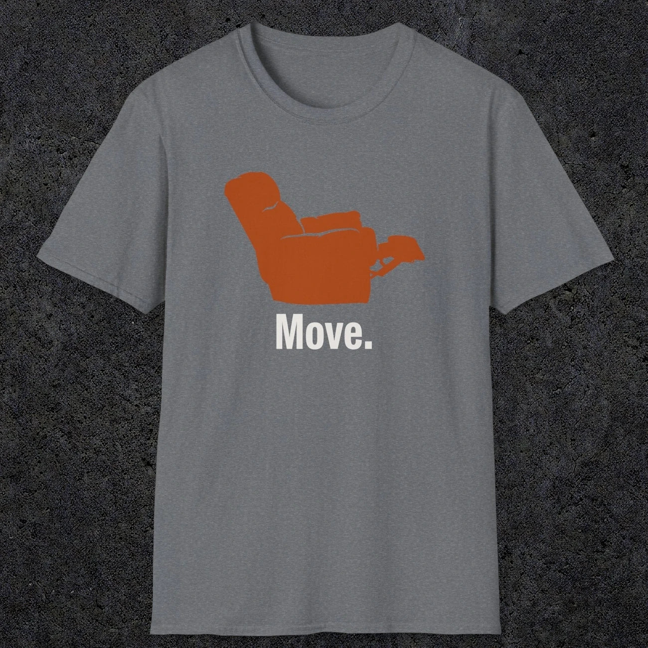 0468 Move | Funny Dad T-Shirt | RustyDad
