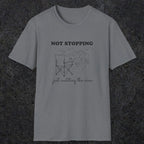 0108 Not stopping, just auditing the view | Funny Dad T-Shirt | RustyDad
