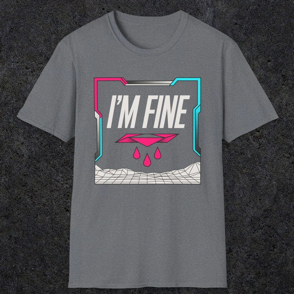 0488 I'M Fine | Funny Dad T-Shirt | RustyDad