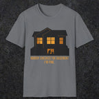 0093 Nobody Checked The Basement Im Fine | Funny Dad T-Shirt | RustyDad