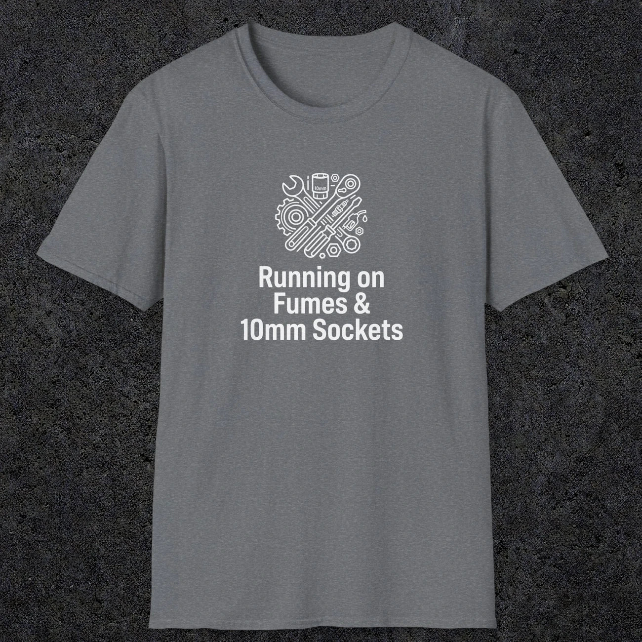 042 Running On Fumes & 10mm Sockets | Funny Dad T-Shirt | RustyDad