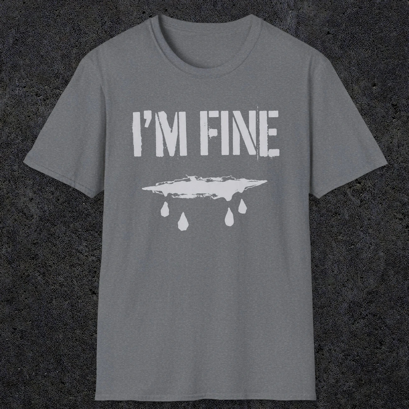 0490 I'M Fine | Funny Dad T-Shirt | RustyDad