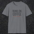 0013 Runs on coffee and habit | Funny Dad T-Shirt | RustyDad