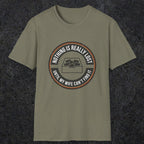 0574 Nothing Is Really Lost | Funny Dad T-Shirt | RustyDad