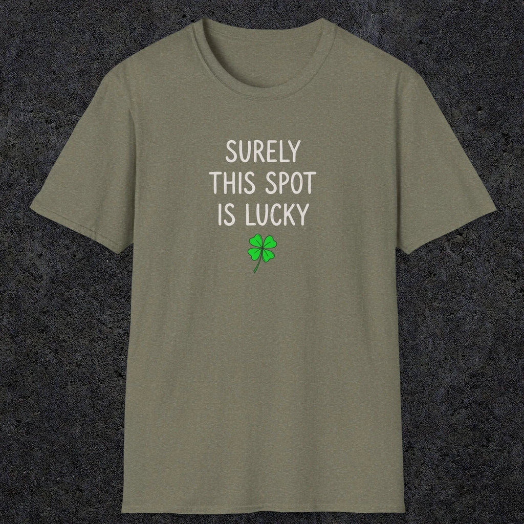0677 Surely Lucky Spot | Funny Dad T-Shirt | RustyDad