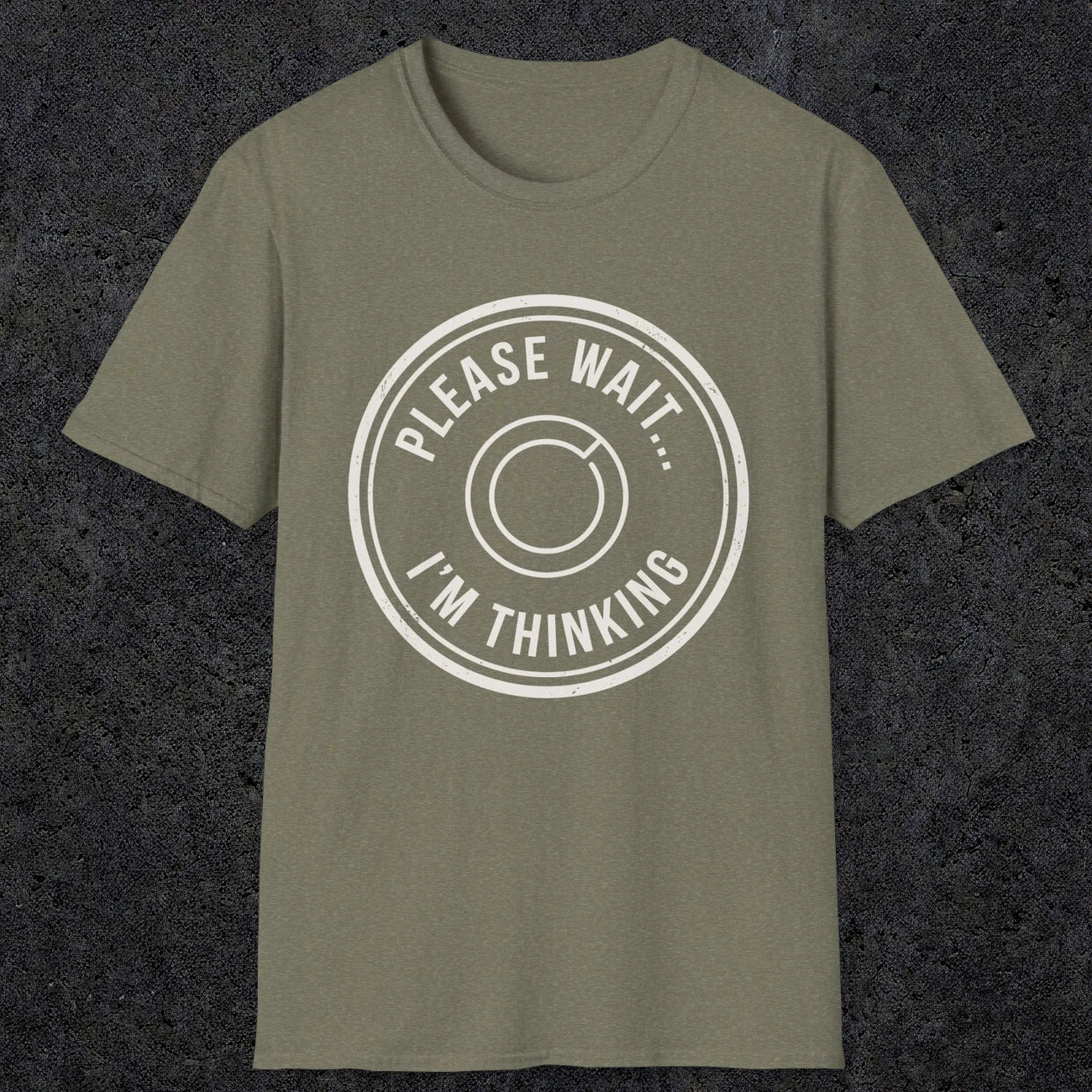 0362 Please Wait ... Im Thinking | Funny Dad T-Shirt | RustyDad