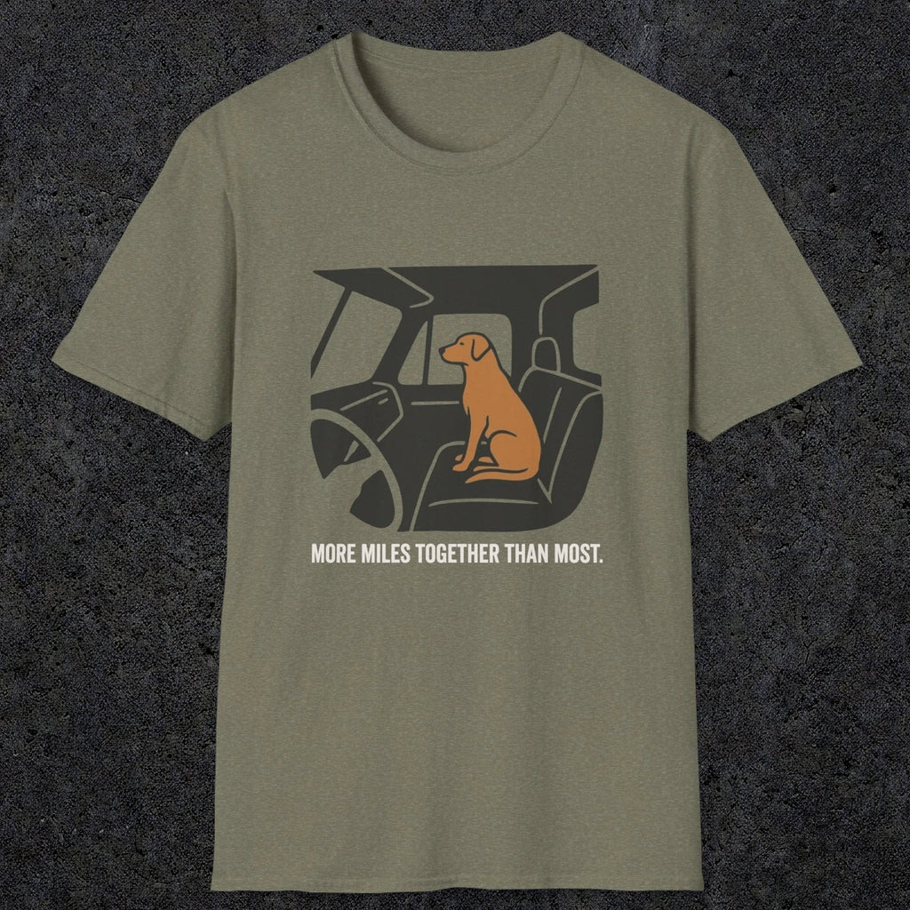 0240 More Miles Together Than Most | Funny Dad T-Shirt | RustyDad