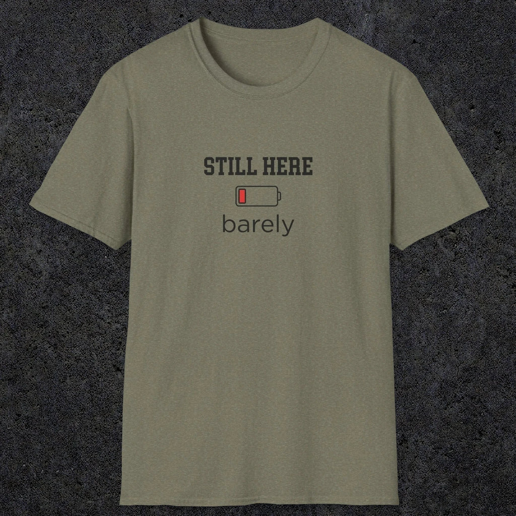 0101 Still here barely | Funny Dad T-Shirt | RustyDad