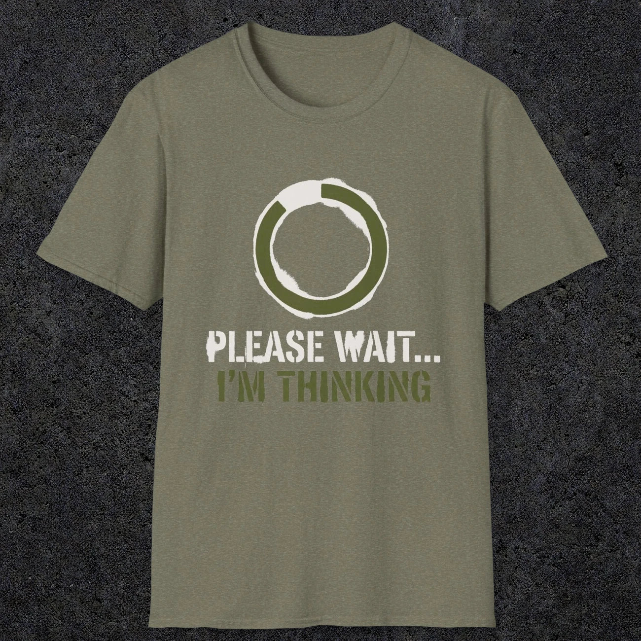 0367 Please Wait ... Im Thinking | Funny Dad T-Shirt | RustyDad