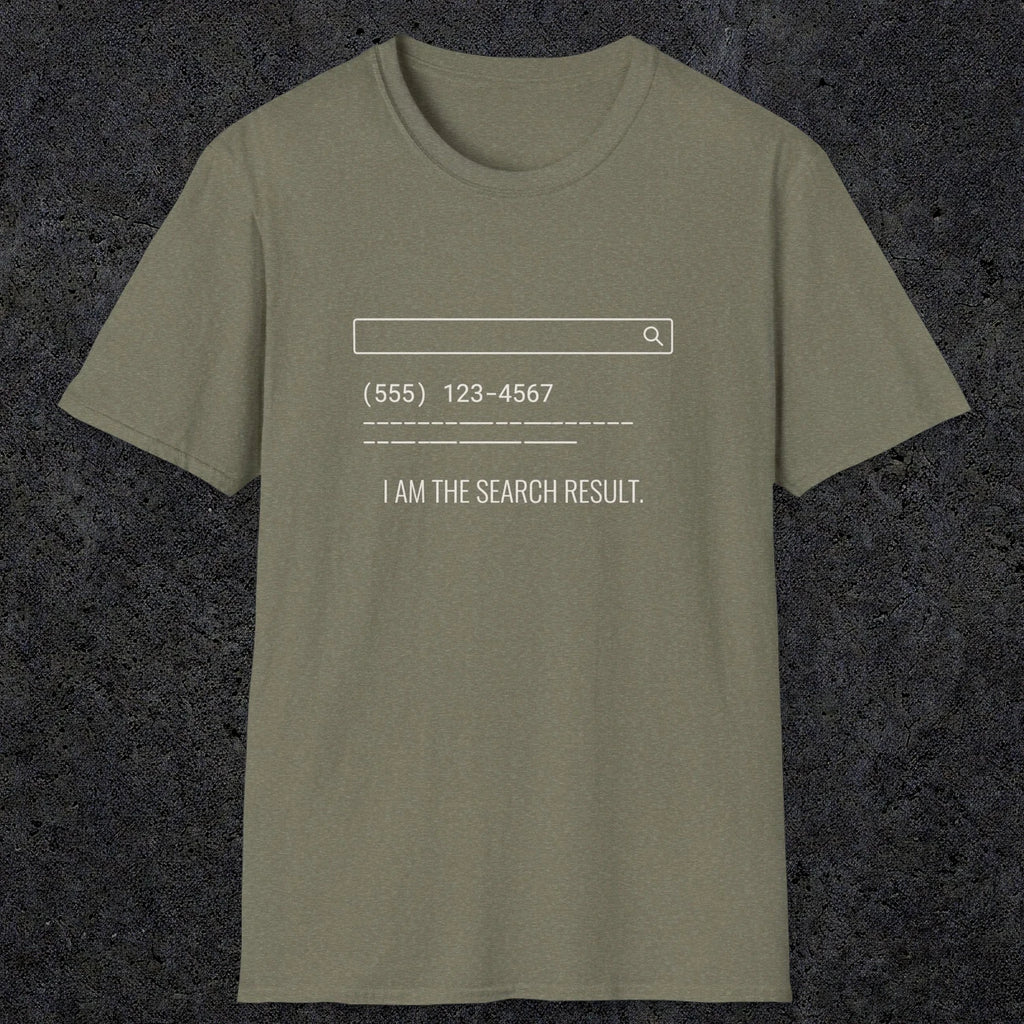 0141 I Am The Search Result | Funny Dad T-Shirt | RustyDad