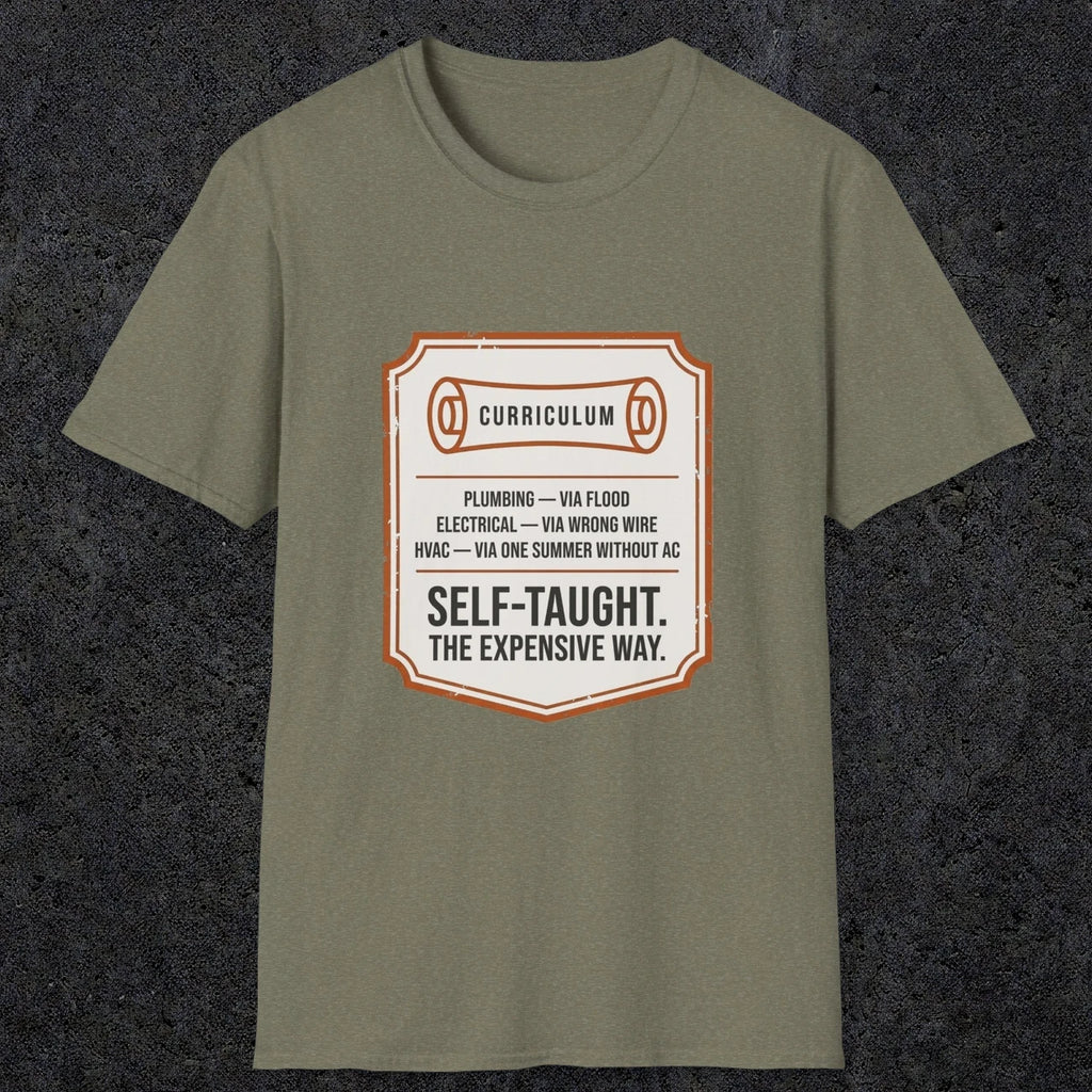 0152 Plumbing Electrical Hvac Self-Taught The Expensive Way | Funny Dad T-Shirt | RustyDad