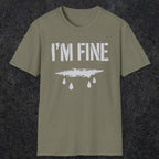 0490 I'M Fine | Funny Dad T-Shirt | RustyDad