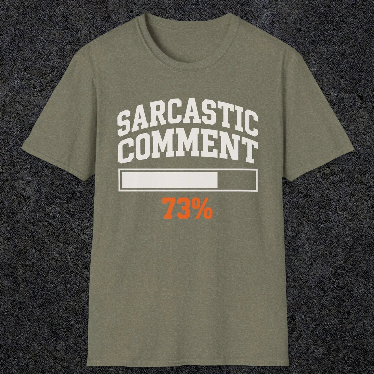 0398 Sarcastic Comment Loading | Funny Dad T-Shirt | RustyDad