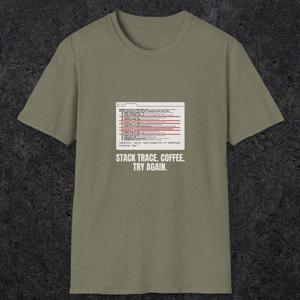0126 Stack Trace Coffee Try Again | Funny Dad T-Shirt | RustyDad