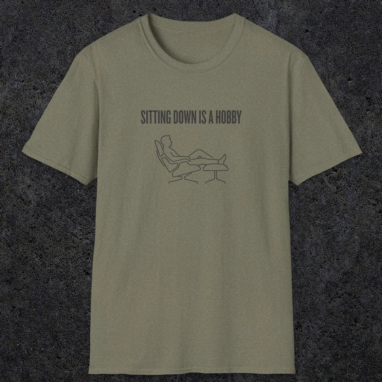 0074 Sitting down is a hobby | Funny Dad T-Shirt | RustyDad