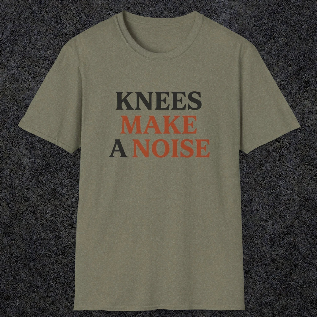 0048 Knees make a noise | Funny Dad T-Shirt | RustyDad