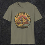 004 Built for this, unfortunately | Funny Dad T-Shirt | RustyDad