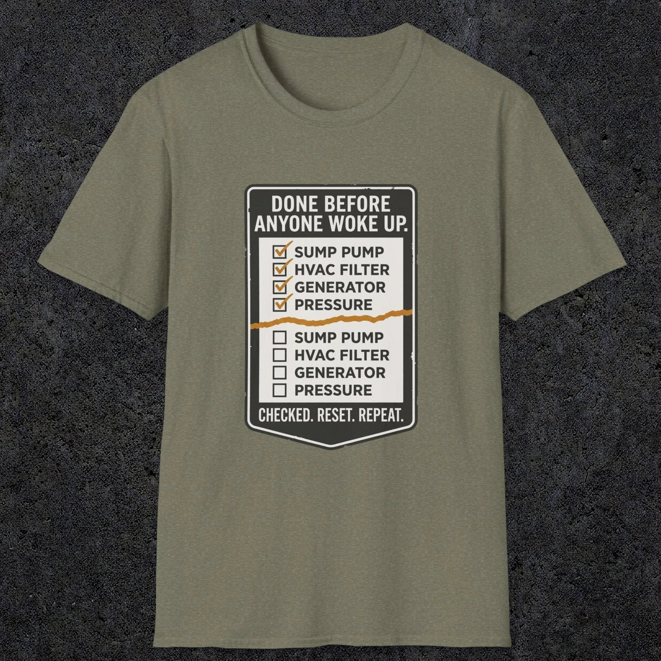 0099 Done Before Anyone Woke Up | Funny Dad T-Shirt | RustyDad